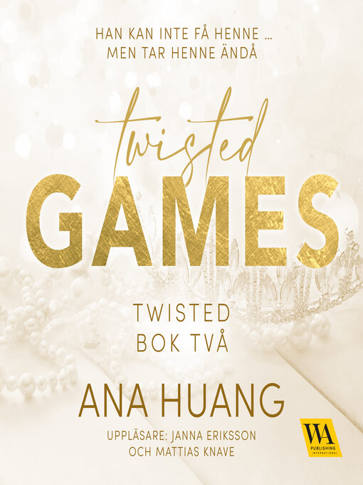 Title details for Twisted Games by Ana Huang - Wait list